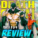 DEATH SPIRAL Parts 3 & 4 – REVIEW