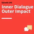 240. Belief It or Not: How to Rewrite the Narratives That Hold You Back
