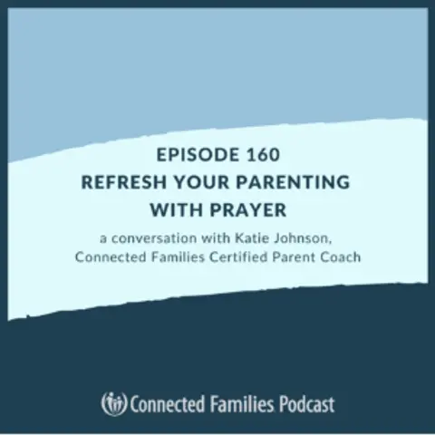 Refresh Your Parenting with Prayer