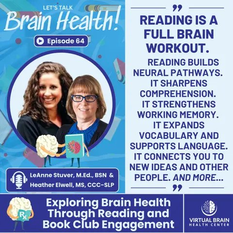 Exploring Brain Health Through Reading and Book Club Engagement with LeAnne Stuver and Heather Elwell