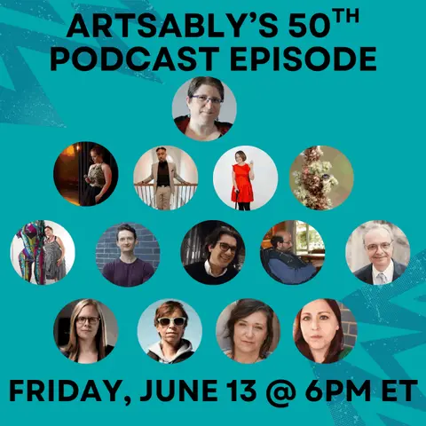 Episode 50: ArtsAbly in live Conversation with artists