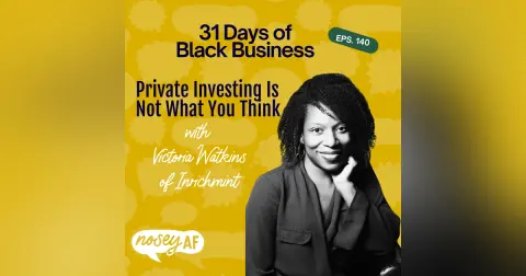 Private Investing Is Not What You Think with Victoria Watkins of Inrichmint