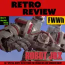 Retro Review: ROBOT JOX (w/ Special Guest: Ozzie from The Frank Welker Wonder Hour)