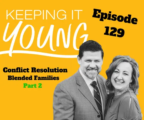 Conflict Resolution In Blended Families Part 2