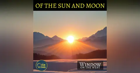 21. The First Sunrise – Of the Sun and Moon – The Silmarillion – 12