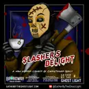 "SLASHER'S DELIGHT" by Chris Soucy