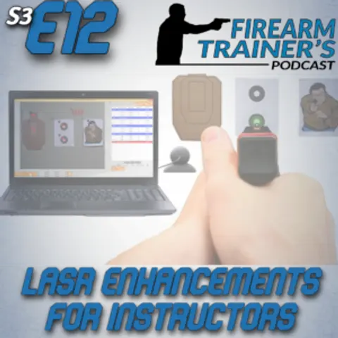 S3E12 LASR Enhancements to Help Instructors