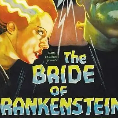 THE BRIDE OF FRAKENSTEIN (Part One)