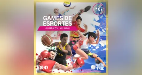 Games de Esportes Olímpicos...ou não! | E107