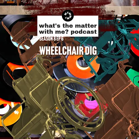 Wheelchair Dig