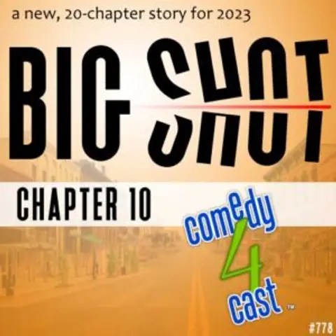 Big Shot, Chapter 10 – Cap Checks Out