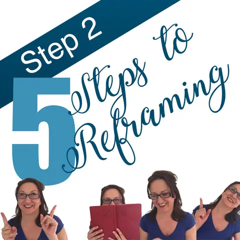 Episode 47 How to Re-frame Your Difficult Stories: Step 2 (Workshop 5-Part Series)