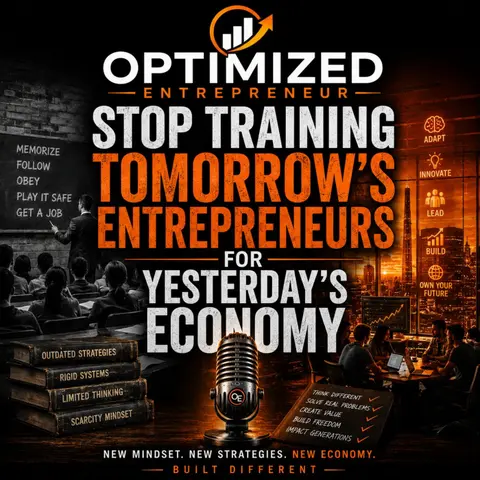 Give Them the Compass, Not the Map: Raising Entrepreneurs for 2035