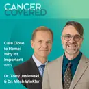 Care Close to Home: Why it’s Important