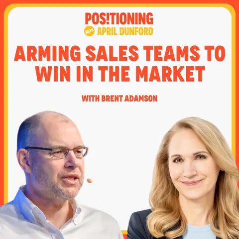 Arming Sales Teams To Win in the Market, with Brent Adamson