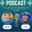 How To Help Kids Understand Dementia With Less Fear