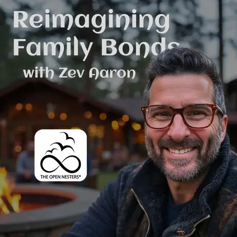 From Empty to Open: Reimagining Family Bonds in the Nesting Transition (S5 | E191)