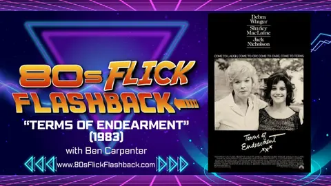 "Terms of Endearment" (1983) with Ben Carpenter