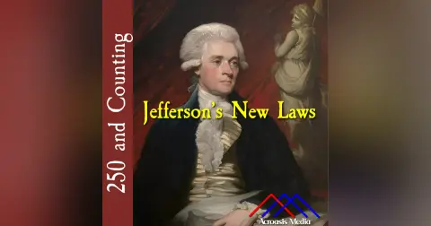 Jefferson’s New Laws–October 23, 1776