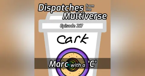 Episode 217: Marc with a ‘C’