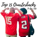 Top 15 Quarterbacks