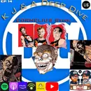 K and J Deep Dive: Stirk!