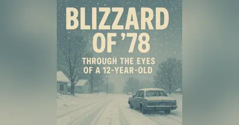 Blizzard of 78 – Though the eyes of a 12 year old
