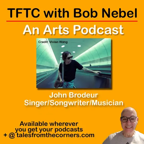 New York Singer-Songwriter-Multi-Instrumentalist John Brodeur/Bird Streets