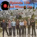 139: And When I Die
