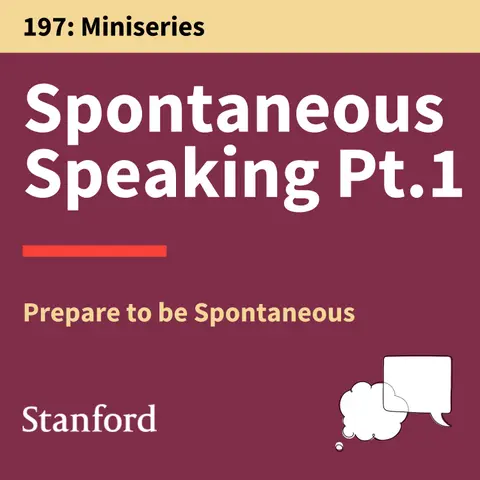 197. Prep or Perish: Mastering In-the-Moment Communication (1 of 3)