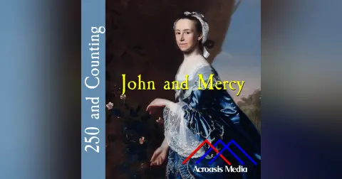John and Mercy–April 16, 1776