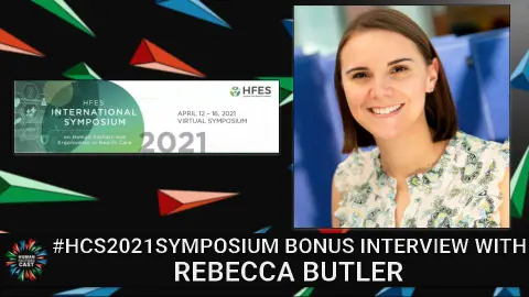 Interview with Rebecca Butler | #HCS2021Symposium | Bonus Episode