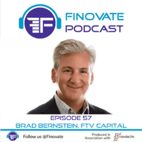 Episode 57: Brad Bernstein, FTV Capital