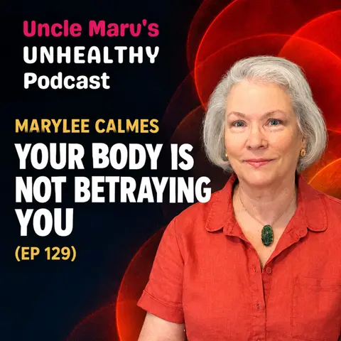 Your Body Is Not Betraying You (EP 129)