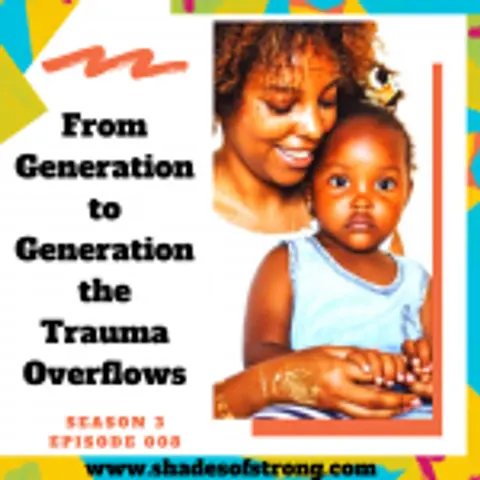 From Generation to Generation the Trauma Overflows Pt 1
