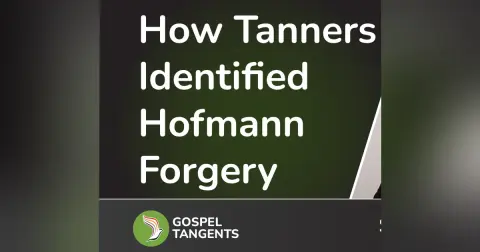 How Tanners Identified Hofmann Forgery (Sandra Tanner)