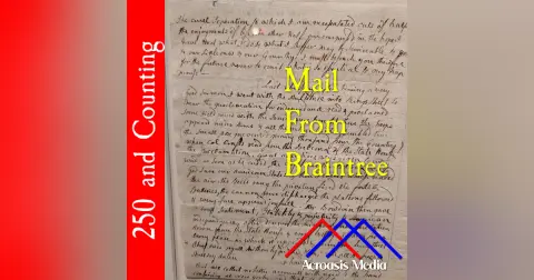 Mail From Braintree–August 14, 1776