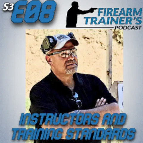 S3E08 Instructor Training Standards