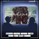 Frankenstein: The Monster We Made