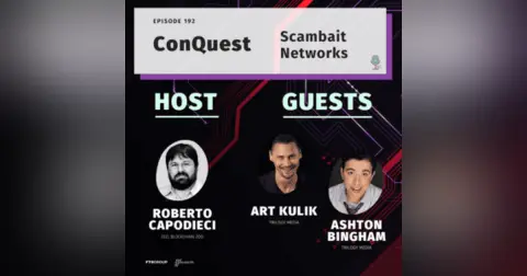 Episode 192: ConQuest – Scambait Networks