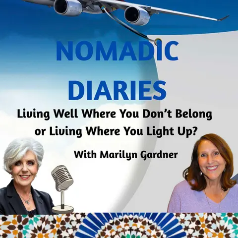 When Home Doesn't Feel Like Home: Marilyn Gardner on Living Well Wherever You Land
