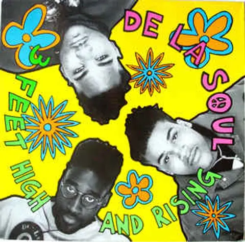Ep. 5: De La Soul-3 Feet High & Rising. Important? Significant? Yes! Classic?...?????