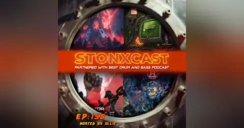 Stonxcast Episode 158 - Hosted By Ollie