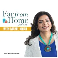 Far from Home with Mabel Ninan