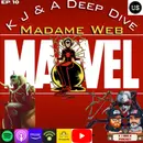 K J Extra: Madame Webb!