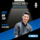 Rob Tsai – Dance|Prehab (Part 2)