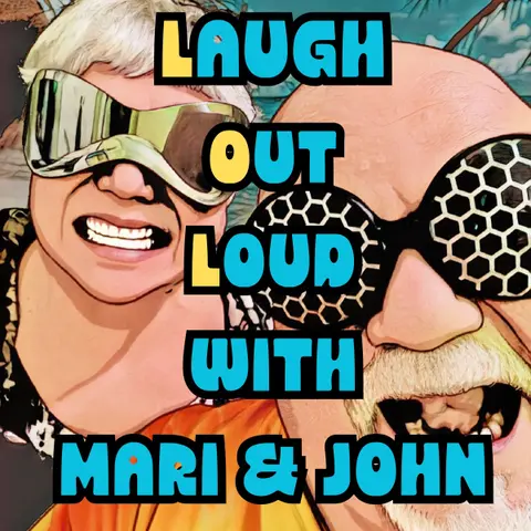 Laugh Out Loud with Mari and John Logo