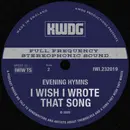 Evening Hymns - I Wish I Wrote That Song