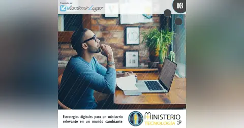 La importancia de una página web para tu iglesia: ¿Por dónde empezar?