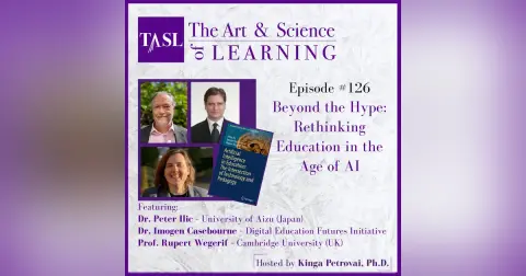 126. Beyond the Hype: Rethinking Education in the Age of AI